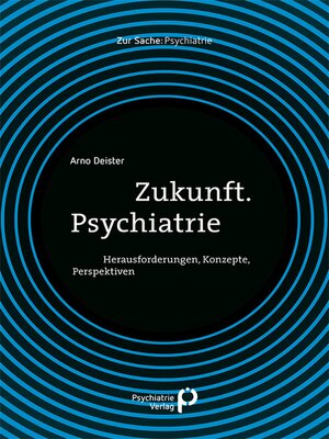 cover image of Zukunft. Psychiatrie